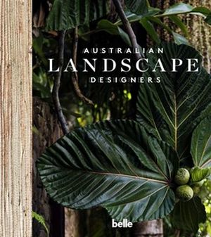 Australian Landscape Designers - Belle