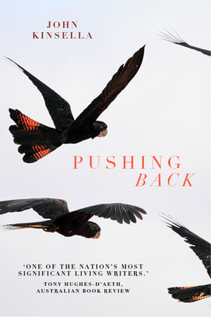 Pushing Back - John Kinsella