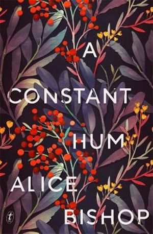 A Constant Hum - Alice Bishop