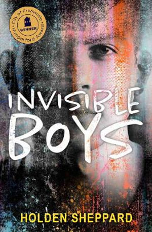 Invisible Boys - Holden Sheppard