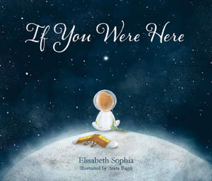 If You Were Here - Elisabeth Sophia 