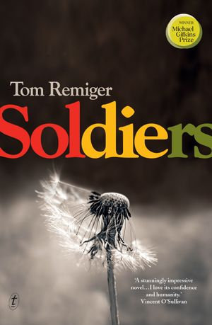 Soldiers - Tom Remiger