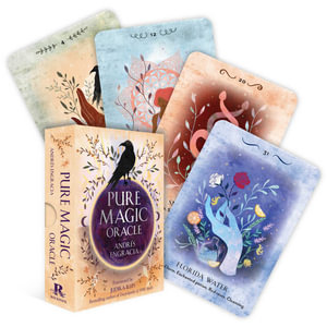 Pure Magic Oracle : Cards for strength, courage and clarity - Andres Engracia