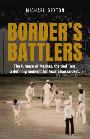Border's Battlers - Michael Sexton