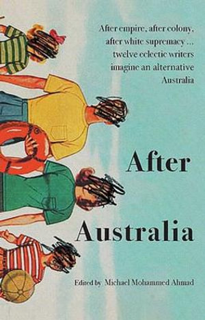 After Australia - Michael Mohammed Ahmad