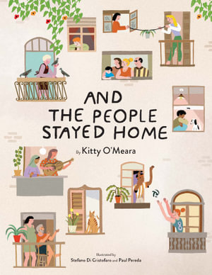 And The People Stayed Home - Kitty O'Meara