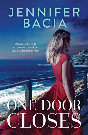 One Door Closes - Jennifer Bacia