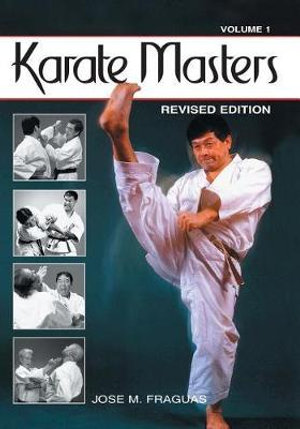 Karate Masters Volume 1 : Volumen - Jose  M. Fraguas