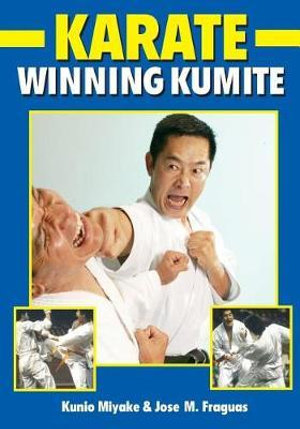 Winning Kumite - Kunio Miyake