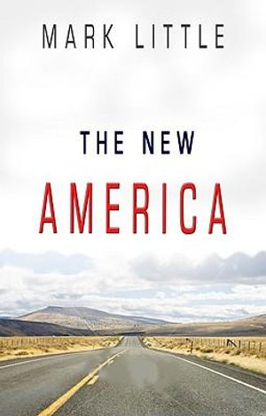 The New America - Mark Little