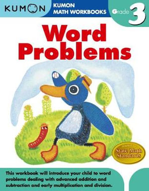 Grade 3 Word Problems : Kumon Math Workbooks - KUMON PUBLISHING