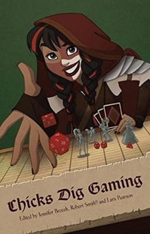 Chicks Dig Gaming : A Celebration of All Things Gaming by the Women Who Love It - Catherynne Valente