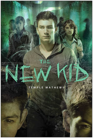 The New Kid : New Kid - Temple Mathews