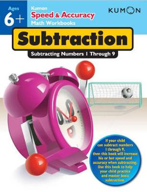 Speed & Accuracy : Subtracting Numbers 1-20 - Kumon Publishing