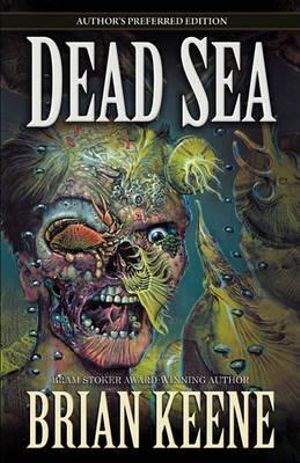 Dead Sea - Brian Keene