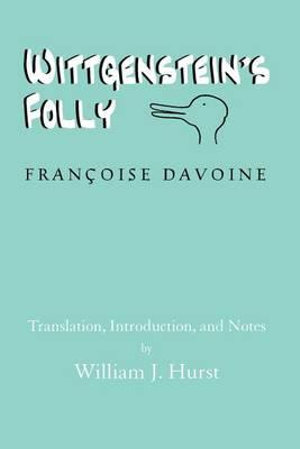 Wittgenstein's Folly - Franocoise Davoine