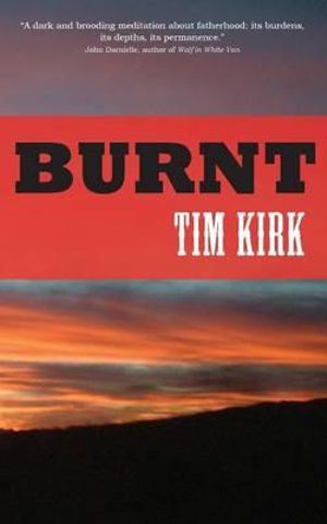 Burnt - Tim Kirk