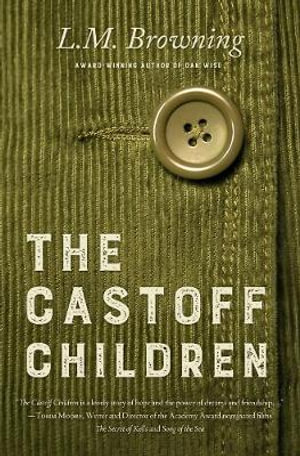 Castoff Children - L.M. Browning