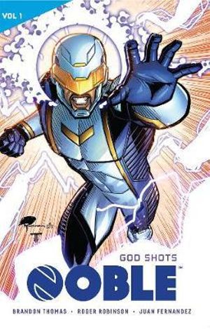 Noble Vol. 1 : God Shots - Brandon Thomas