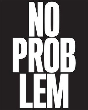 No Problem : Cologne / New York 1984-1989 - Bob Nickas