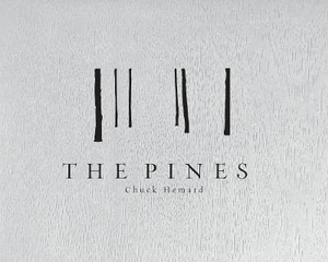 The Pines : Southern Forests - Chuck Hemard