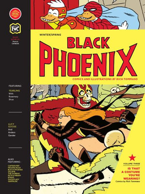 Black Phoenix Vol. 3 : Black Phoenix - Rich Tommaso
