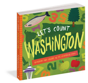 Let's Count Washington : Numbers and Colors in the Evergreen State - David W. Miles