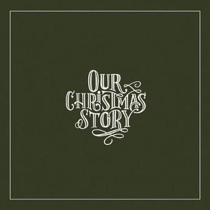 Our Christmas Story: A Modern Christmas Memory Book : Hardcover - Korie Herold