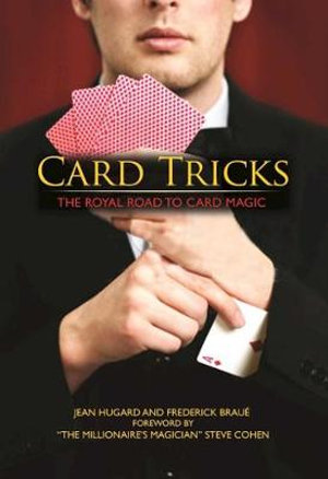 Card Tricks : The Royal Road to Card Magic - Jean Hugard