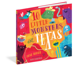 10 Little Monsters Visit Texas : Volume 5 - Trish Madson