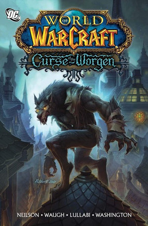 World of Warcraft : Curse of the Worgen : Blizzard Legends - Micky Neilson