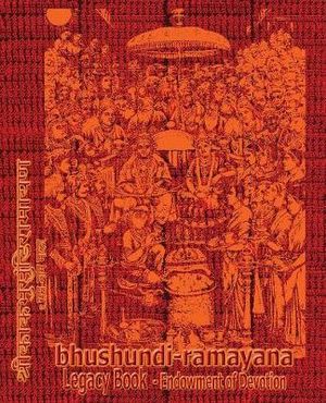 Bhushundi-Ramayana Legacy Book - Endowment of Devotion : Embellish it with your Rama Namas & present it to someone you love - Sushma