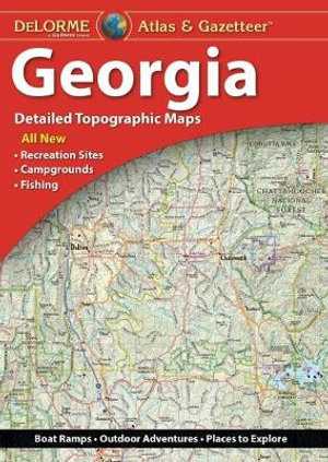 Georgia - Detailed Topographic Map : Delorme Atlas & Gazetteer - Rand McNally