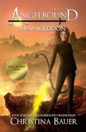 Armageddon Special Edition : Angelbound Origins Book 7 - Christina Bauer