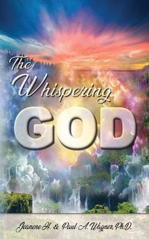 The Whispering God - Paul A. Wagner