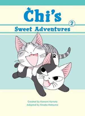 Chi's Sweet Adventures 2 : Chi's Sweet Adventures - Konami Kanata