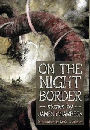 On the Night Border - James Chambers