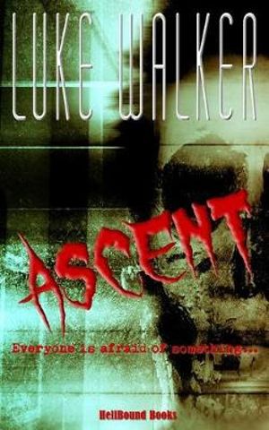 Ascent - Luke Walker