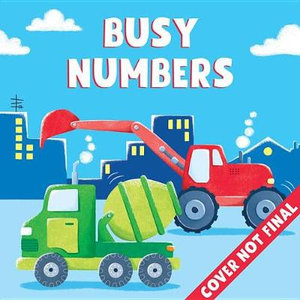 Busy Numbers (Clever Wheels) : Spin the Wheel to Learn Numbers! - Marta Costa