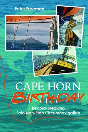 Cape Horn Birthday - Peter Freeman