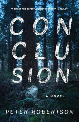 Conclusion : A Novel - Peter Robertson