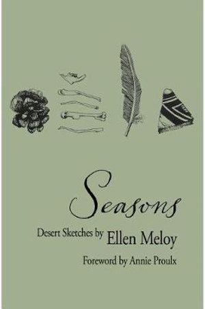 Seasons - Ellen Meloy