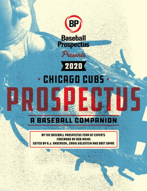 Chicago Cubs 2020 : A Baseball Companion - Baseball Prospectus