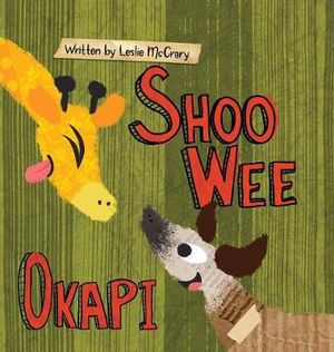 Shoo Wee Okapi - Leslie McCrary