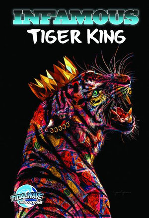 Infamous : Tiger King - Michael Frizell