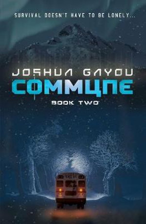 Commune : Book 2 - Joshua Gayou