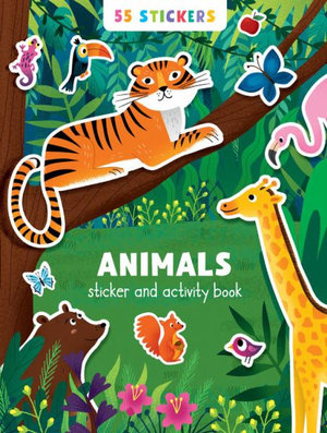 Animals Stickers and Activity Book : Clever Sticker & Activity - Clever Publishing 