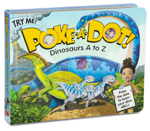 Poke-A-Dot! - Dinosaurs A to Z : Poke the dots to learn your dino ABCs! - Melissa & Doug