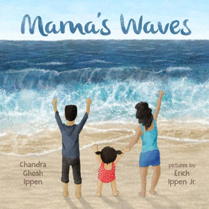 Mama's Waves : Ellie Bean - Chandra Ghosh Ippen