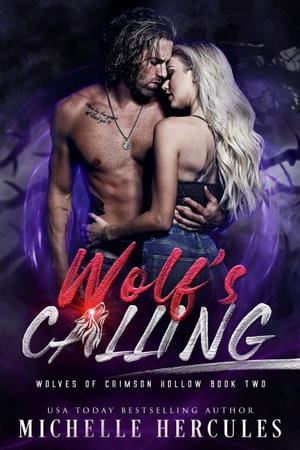 Wolf's Calling - Michelle Hercules